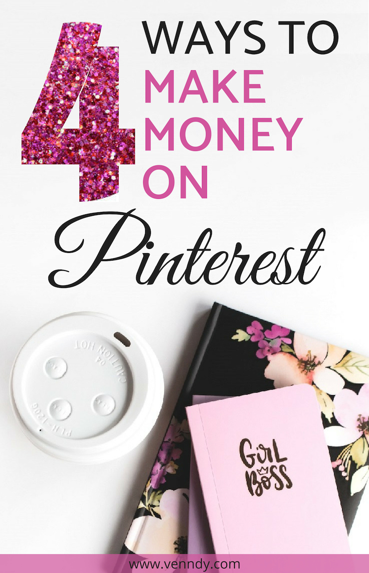 Four ways to make money on Pinterest